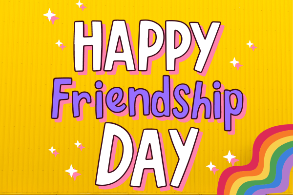 Happy Friendship Day 2023