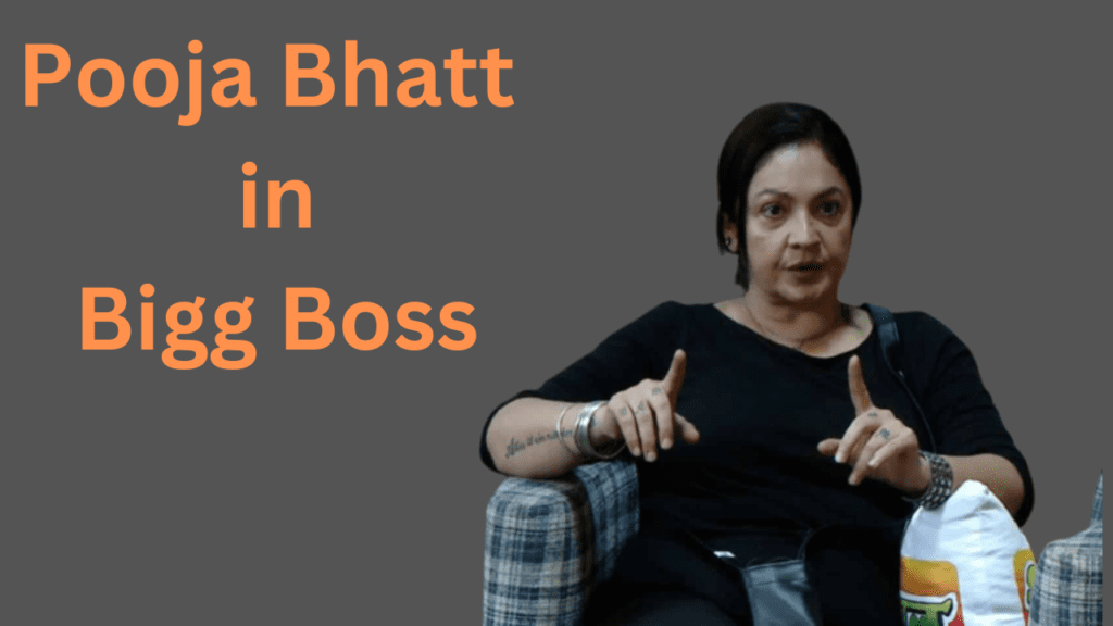 Pooja Bhatt in Bigg Boss OTT